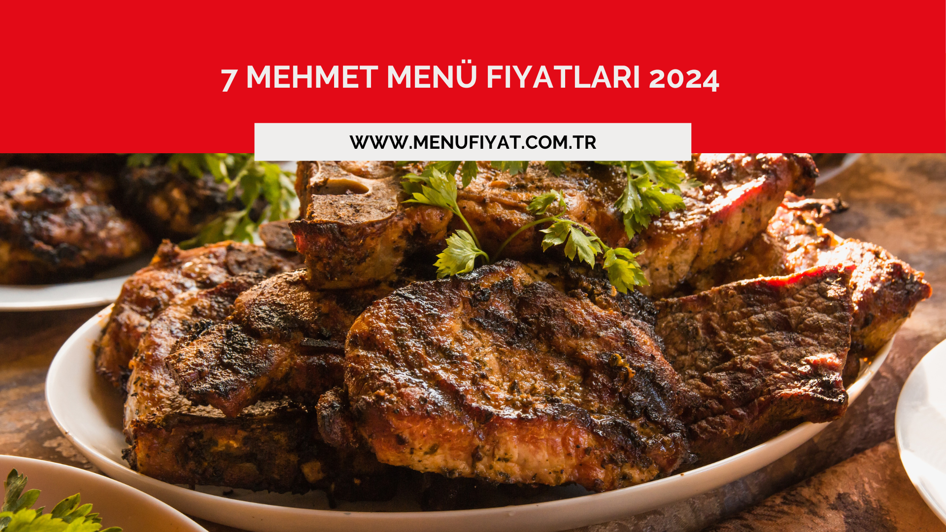 7 Mehmet Menü Fiyatları 2024 - Menu Fiyat