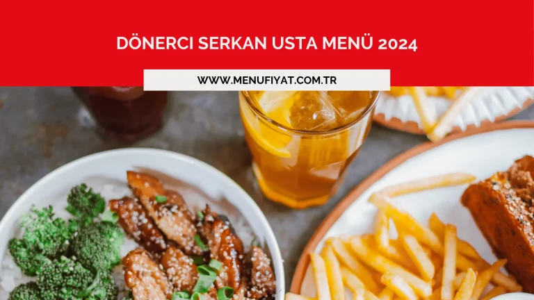 Dönerci Serkan Usta Menü 2024