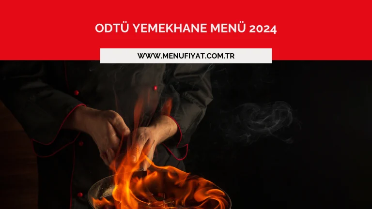 Odtü Yemekhane Menü 2024