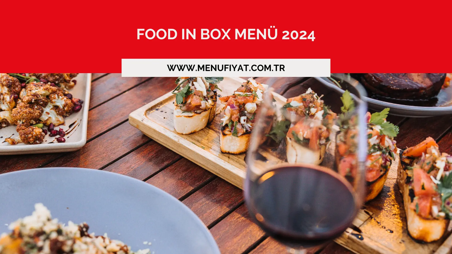 Food in Box Menü 2024 - Menu Fiyat