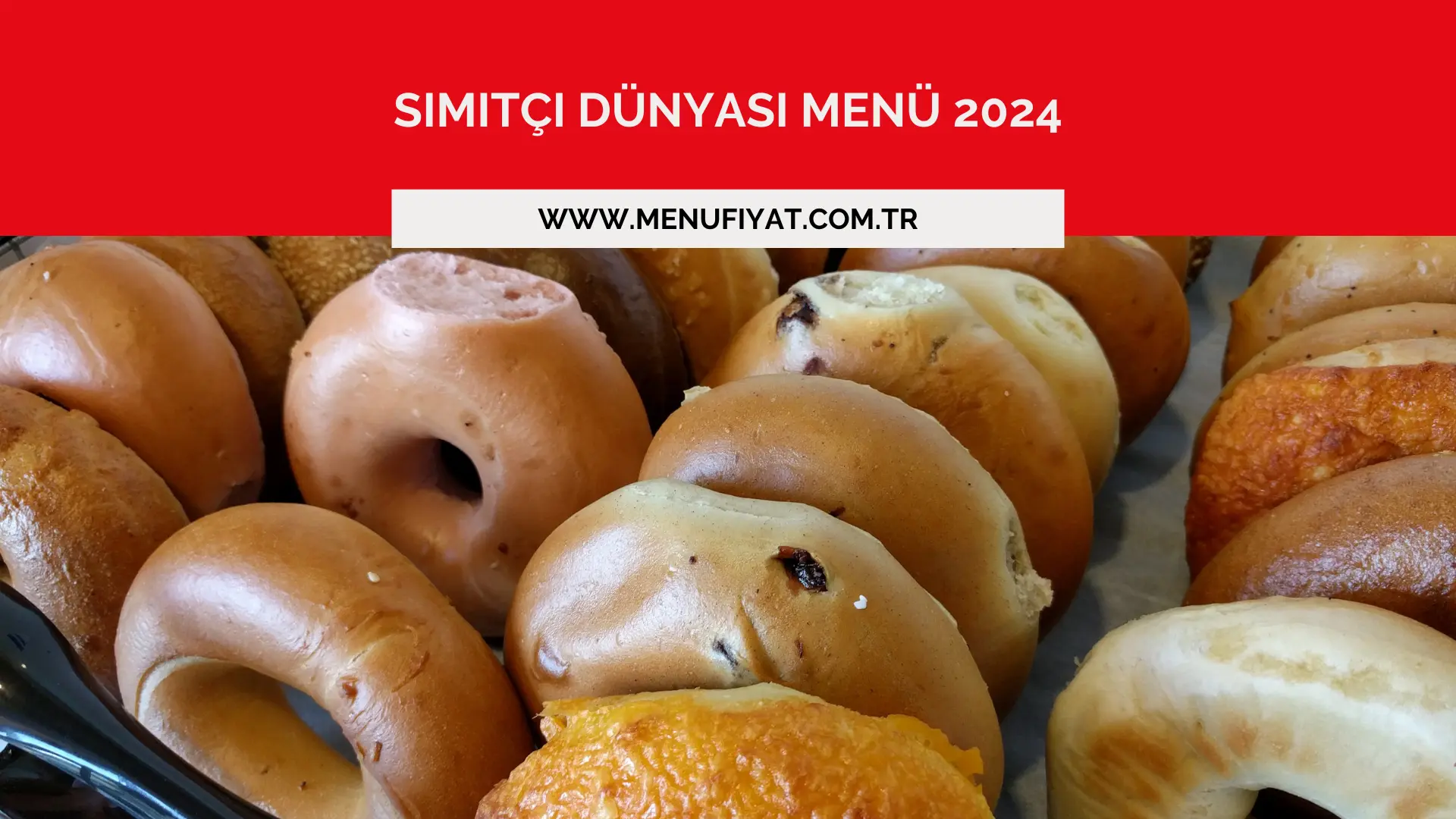 Simitçi Dünyası Menü 2024 - Menu Fiyat